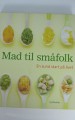 Mad til småfolk