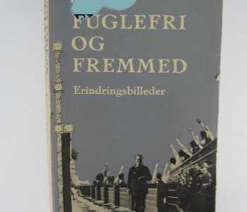 Fuglefri og fremmed
