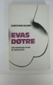 Evas døtre. Den kvindelige psyke og seksualitet. Evas døtre. Den kvindelige psyke og seksualitet.