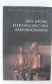 Den store fortælling om alderdommen