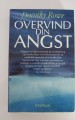 Overvind din angst
