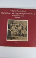 Paradiset, smagen og fornuften. Nydelsesmidlernes historie
