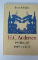 H. C. Andersen.Papirklip. Paper Cuts