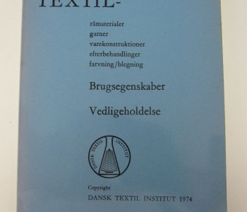 Textil. Brugsegenskaber. Vedligeholdelse