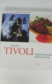 Til bords i TIVOLI. 16 gode spisesteder og historien bag.