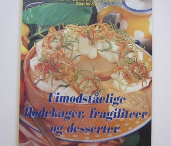 Uimodståelige flødekager, frageliteer og desserter