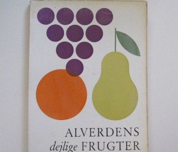 Alverdens dejlige frugter
