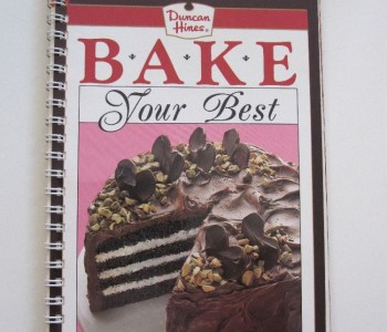 Bake your best. Duncan Hines Favorite Recipes