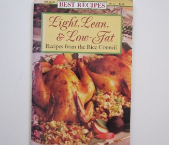 Light, Lean & Low Fat. Recipes from the Rice Council