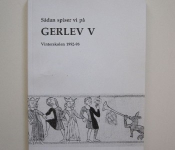 Sådan spiser vi på Gerlev V Vinterskolen 1992-95