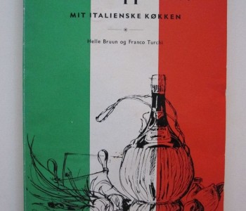 “Buon appetito”. Mit italienske køkken