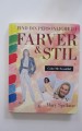 Find din personlighed i farver & stil