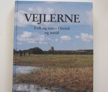 Vejlerne. Folk og natur i fortid og nutid