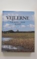 Vejlerne. Folk og natur i fortid og nutid