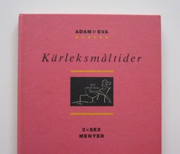 Kärleksmåltider. 2 x sex menyer