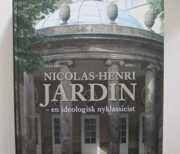 Nicolas-Henri Jardin – en ideologisk nyklassicist