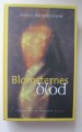 Blomsternes blod
