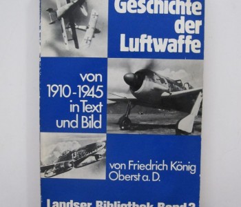 Die Geschichte der Luftwaffe