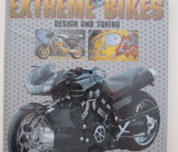 Extreme Bikes. Design und tuning.