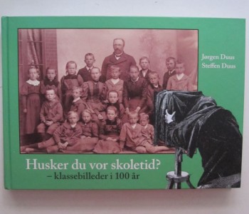 Husker du vor skoletid? – klassebilleder i 100 år