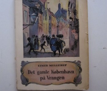 Det gamle København på Vrangen