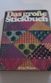 Das grosse Stickbuch