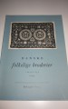 danske folkelige broderier i privat eje