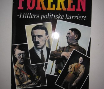 Føreren – Hitlers politiske karriere