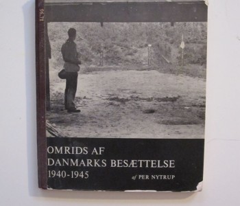 Omrids af Danmarks besættelse 1940-1945