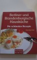 Berliner und Brandenburgische Hausküche